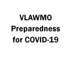 VLAWMO Preparedness for COVID-19